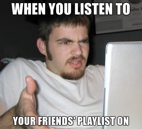 when-you-listen-to-your-friends-playlist-on-spotify